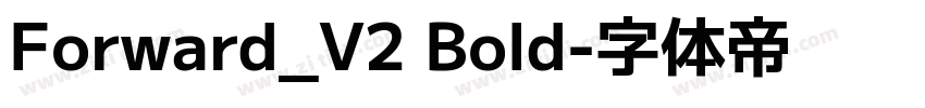 Forward_V2 Bold字体转换